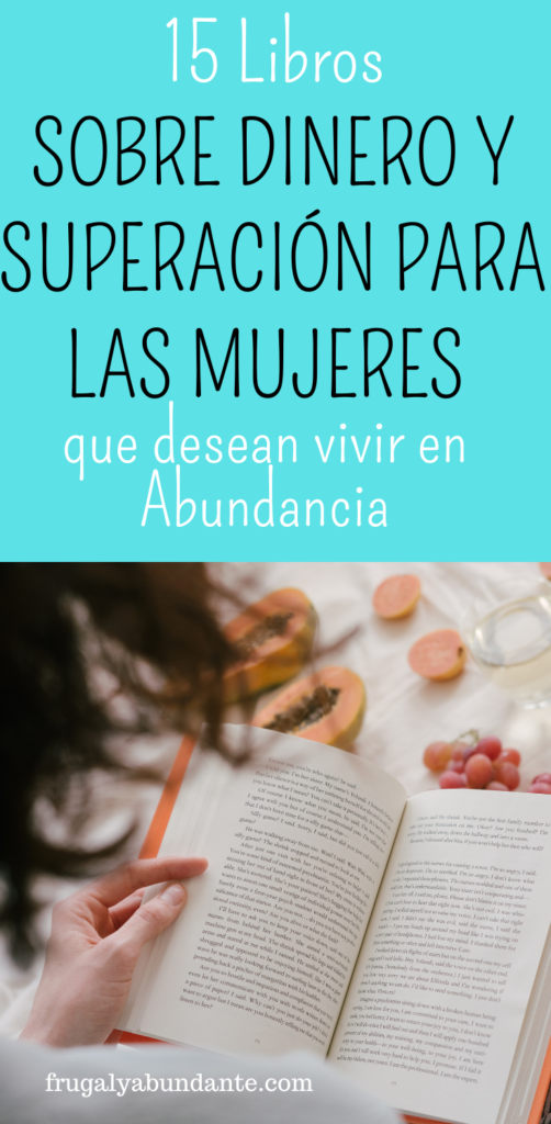 LIBROS DE AUTOAYUDA PARA VIVIR EN ABUNDANCIA Y ARMONÍA - Frugal y Abundante